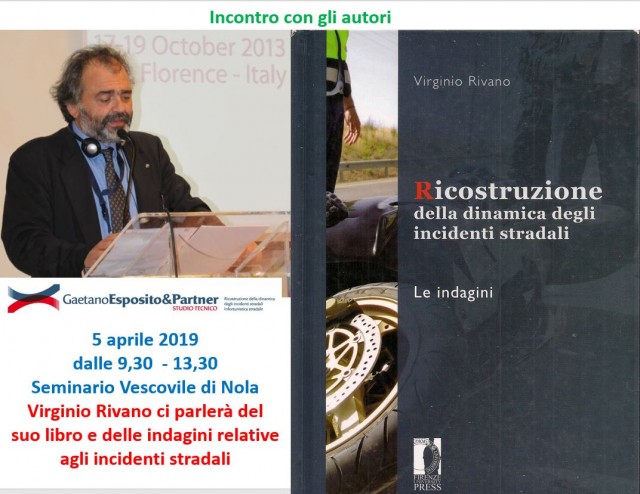 Incontro con gli autori: Virginio Rivano ci parlerà del suo libro e delle indagini relative agli incidenti stradali